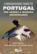 Birdwatchers Guide Portugal Azores & Mpb: Site Guide