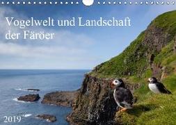 Vogelwelt und Landschaft der Färöer (Wandkalender 2019 DIN A4 quer)