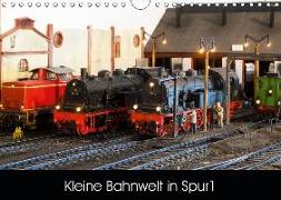 Kleine Bahnwelt in Spur 1 (Wandkalender 2019 DIN A4 quer)