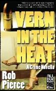 Vern in the Heat