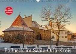 Pößneck im Saale-Orla-Kreis (Wandkalender 2019 DIN A3 quer)