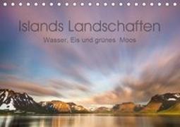 Islands Landschaften - Wasser, Eis und grünes Moos (Tischkalender 2019 DIN A5 quer)