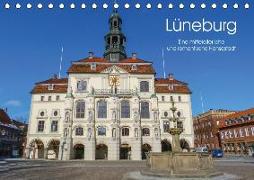 Lüneburg - Eine mittelalterliche und romantische Hansestadt (Tischkalender 2019 DIN A5 quer)