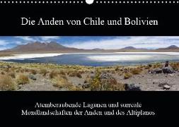 Die Anden von Chile und Bolivien (Wandkalender 2019 DIN A3 quer)