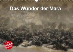 Das Wunder der Mara (Wandkalender 2019 DIN A3 quer)