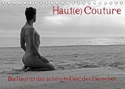 Haut(e) Couture (Tischkalender 2019 DIN A5 quer)