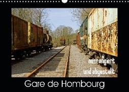 Gare de Hombourg - ausrangiert und abgestellt (Wandkalender 2019 DIN A3 quer)