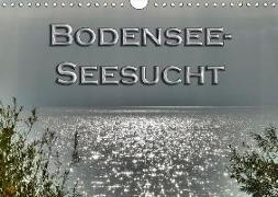 Bodensee - Seesucht (Wandkalender 2019 DIN A4 quer)