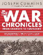 The War Chronicles: From Chariots to Flintlocks