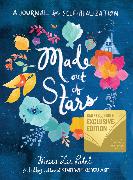 Made Out of Stars (B&N Edition)
