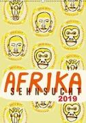 Afrika-Sehnsucht 2019 (Wandkalender 2019 DIN A2 hoch)