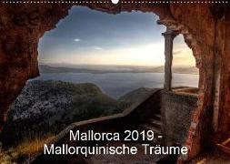 Mallorca 2019 - Mallorquinische Träume (Wandkalender 2019 DIN A2 quer)