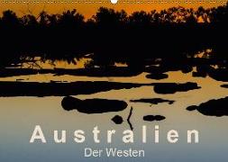 Australien - Der Westen (Wandkalender 2019 DIN A2 quer)
