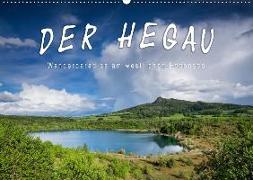 Der Hegau - Wanderparadies am westlichen Bodensee (Wandkalender 2019 DIN A2 quer)