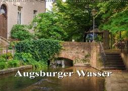 Augsburger Wasser (Wandkalender 2019 DIN A2 quer)