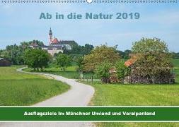 Ab in die Natur 2019 (Wandkalender 2019 DIN A2 quer)