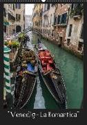 "Venedig - La Romantica" (Wandkalender 2019 DIN A2 hoch)
