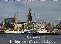 Auslaufparade des Hamburger Hafengeburtstages (Wandkalender 2019 DIN A2 quer)