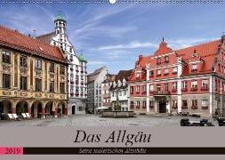 Das Allgäu - Seine malerischen Altstädte (Wandkalender 2019 DIN A2 quer)