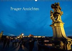 Prager Ansichten (Wandkalender 2019 DIN A2 quer)