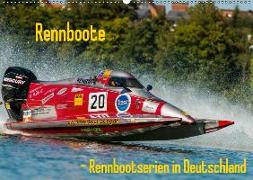 Rennboote - Rennbootserien in Deutschland (Wandkalender 2019 DIN A2 quer)