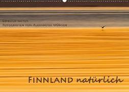 Einblick-Natur: Finnland natürlich (Wandkalender 2019 DIN A2 quer)