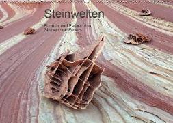 Steinwelten - Formen und Farben von Steinen und Felsen (Wandkalender 2019 DIN A2 quer)