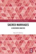 Sacred Marriages