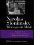Nicolas Slonimsky: Writings on Music