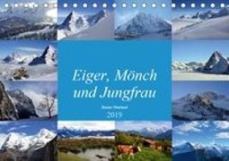 Eiger, Mönch und Jungfrau 2019 (Tischkalender 2019 DIN A5 quer)