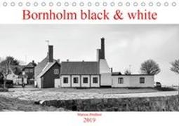Bornholm black & white (Tischkalender 2019 DIN A5 quer)