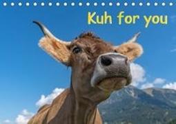 Kuh for you (Tischkalender 2019 DIN A5 quer)