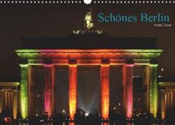 Schönes Berlin (Wandkalender 2019 DIN A3 quer)