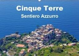Cinque Terre Sentiero Azzurro (Wandkalender 2019 DIN A2 quer)