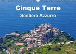 Cinque Terre Sentiero Azzurro (Wandkalender 2019 DIN A3 quer)