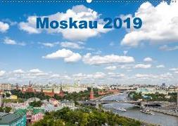 Moskau 2019 (Wandkalender 2019 DIN A2 quer)