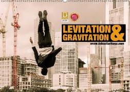 Levitation und Gravitation (Wandkalender 2019 DIN A2 quer)