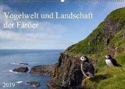 Vogelwelt und Landschaft der Färöer (Wandkalender 2019 DIN A2 quer)