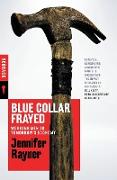 Blue Collar Frayed