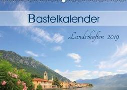 Bastelkalender Landschaften 2019 (Wandkalender 2019 DIN A2 quer)