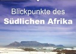 Blickpunkte des Südlichen Afrika (Wandkalender 2019 DIN A2 quer)