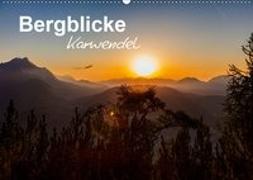 Bergblicke - Karwendel (Wandkalender 2019 DIN A2 quer)