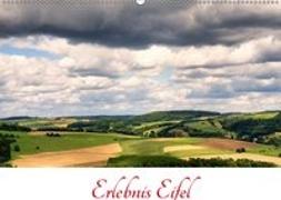 Erlebnis Eifel (Wandkalender 2019 DIN A2 quer)