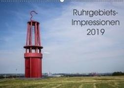 Ruhrgebiets-Impressionen 2019 (Wandkalender 2019 DIN A2 quer)