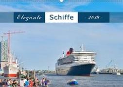 Elegante Schiffe (Wandkalender 2019 DIN A2 quer)