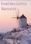 Insel des Lichts - Santorini (Wandkalender 2019 DIN A2 hoch)