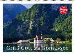 Grüß Gott am Königssee (Wandkalender 2019 DIN A2 quer)