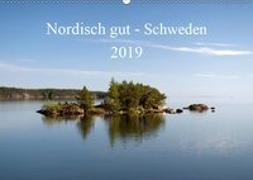 Nordisch gut - Schweden (Wandkalender 2019 DIN A2 quer)