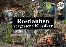Rostlauben - vergessene Klassiker (Wandkalender 2019 DIN A2 quer)