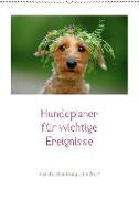 Hundeplaner für wichtige Ereignisse (Wandkalender 2019 DIN A2 hoch)